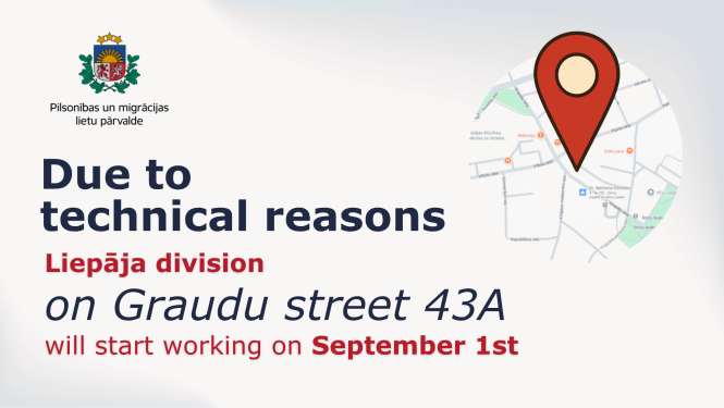 Liepaja division new location and working hours