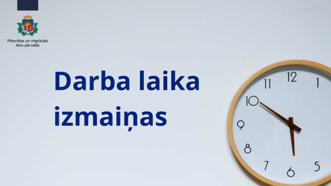 Teksts: Darba laika izmaiņas un sienas pulkstenis