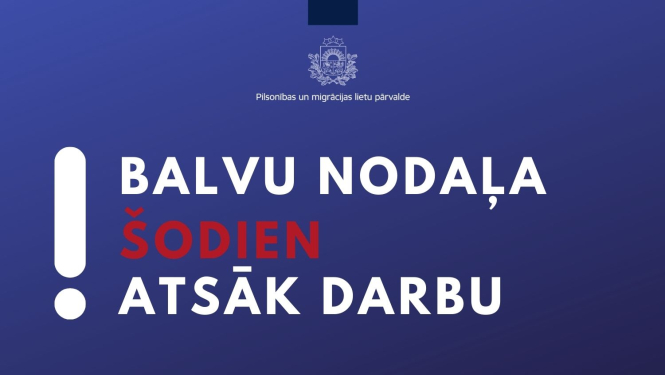 Teksts: "Balvu nodaļa šodien atsāk darbu"
