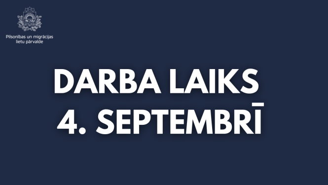 darba laiks 4. septembrī 