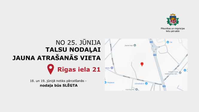 Informācija par Talsu nodaļas jauno atrašanās vietu