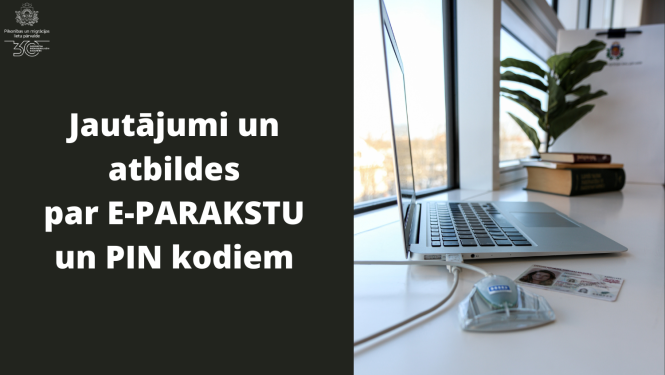 Jautājumi un atbildes par E-PARAKSTU un PIN kodiem