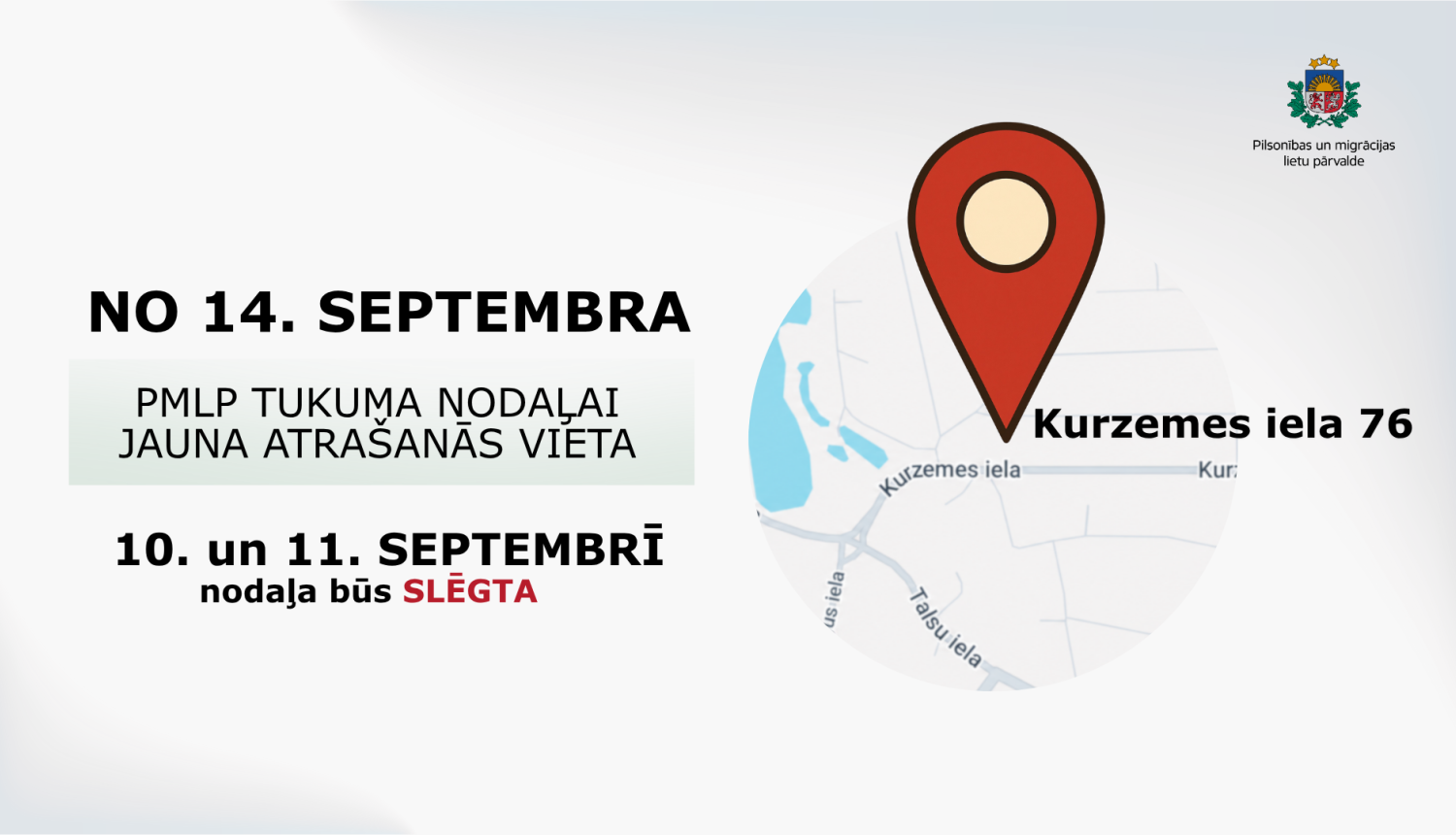 Informācija par Tukuma nodaļas pārvākšanos