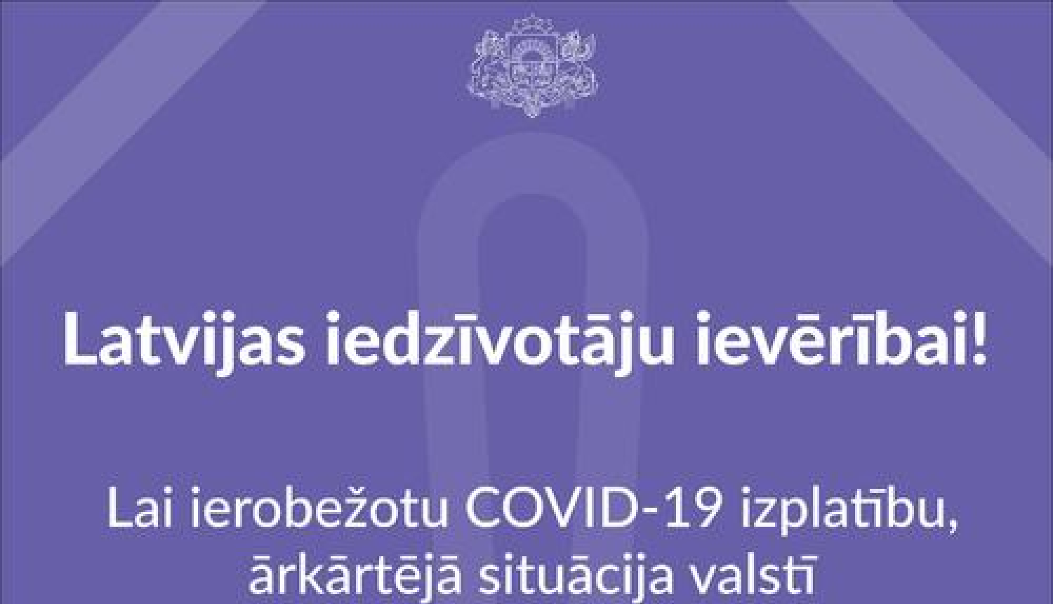 Ārkārtējas situācijas pagarināšana