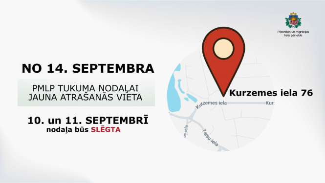 Informācija par Tukuma nodaļas pārvākšanos