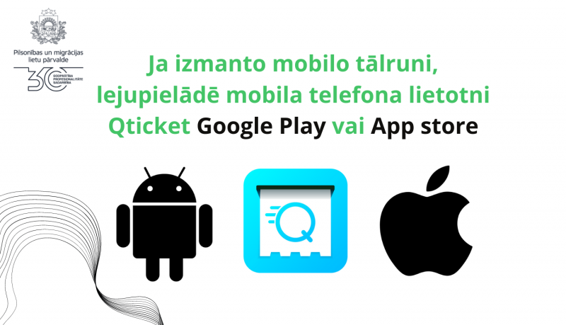 Ja izmanto mobilo tālruni, lejupielādē mobila telefona lietotni Qticket Google Play vai App store