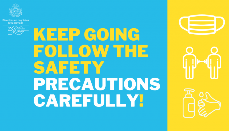 Bright colorful image with text: "Keep going follow the safety precautions carefully!"
