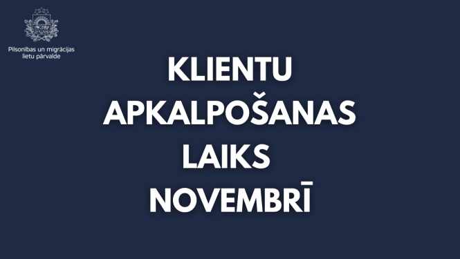 Teksts: klientu apkalpošanas laiks novembrī