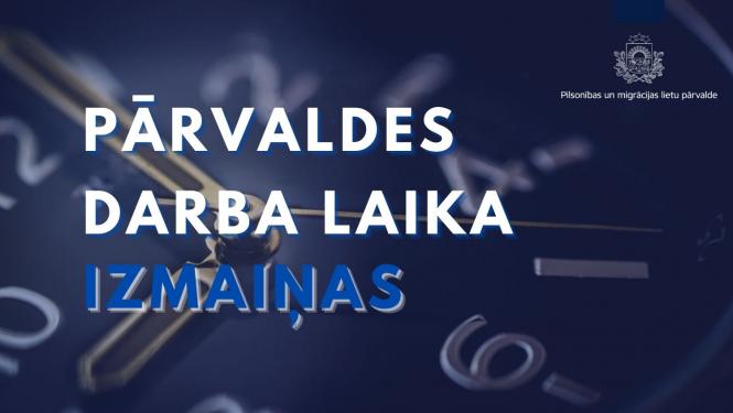 Pārvaldes darba laika izmaiņas svētkos