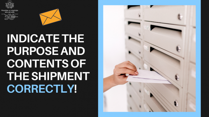 Indicate the purpose and contents of the shipment correctly!