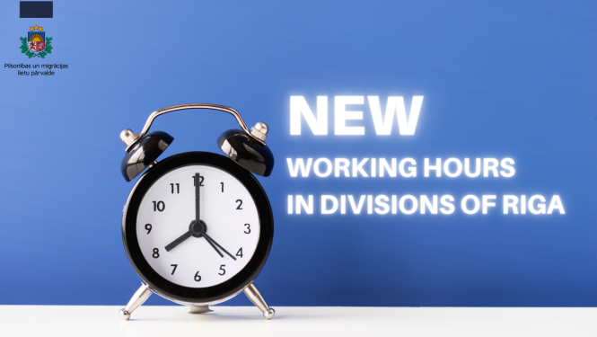 Jauns darba laiks Rīgas nodaļās_ENG