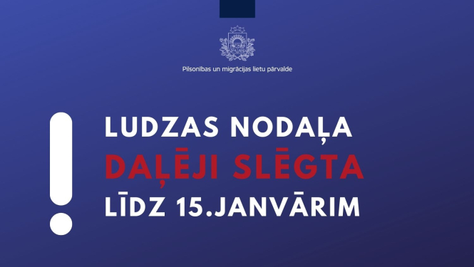 Ludzas nodaļa daļēji slēgta
