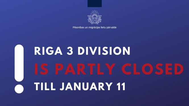 Riga 3rd division closed till January 11