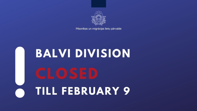Balvi division is closed till february 9