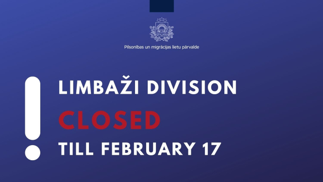Limbazi division is closed till february 17
