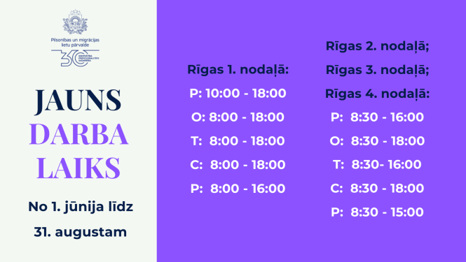 Jauns darba laiks RĪgas nodaļās no 1. jūnija