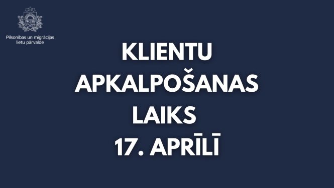 uzraksts uz zilā fona: klientu apkalpošanas laiks 17. aprīlī