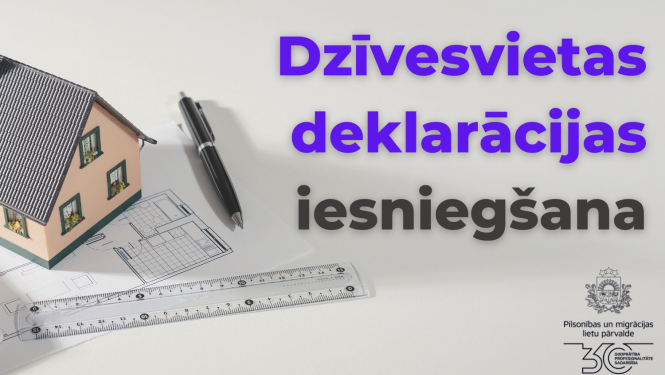 ilustratīvs attēls ar uzrakstu Dzīvesvietas deklarācijas iesniegšana