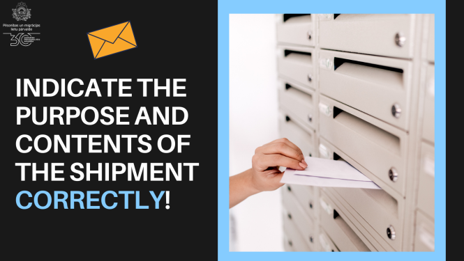 Indicate the purpose and contents of the shipment correctly!