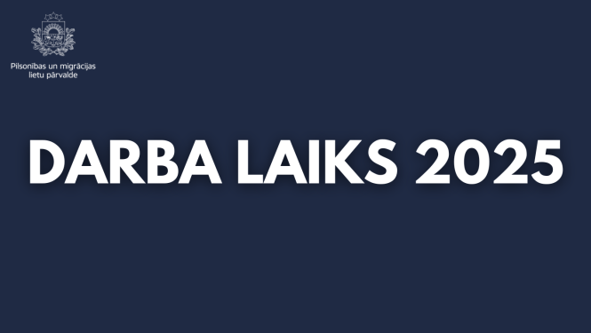 Teksts uz tumši zilā fona "Darba laiks 2025"