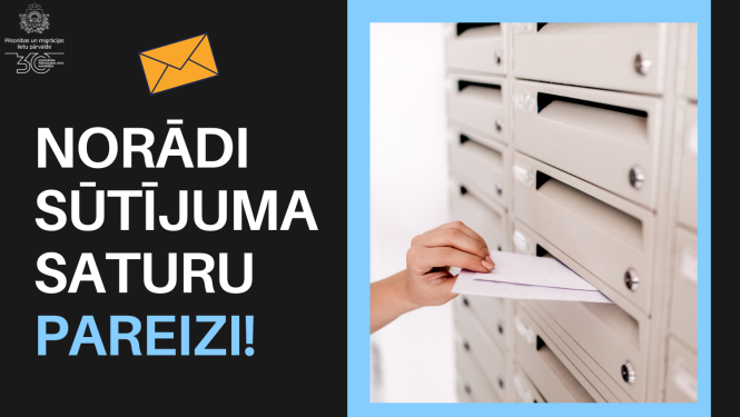 norādi sūtījuma saturu pareizi!