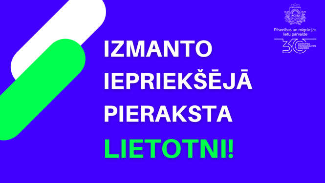Uzraksts uz spilgta fona: "Izmanto iepriekšējā pieraksta lietotni!"