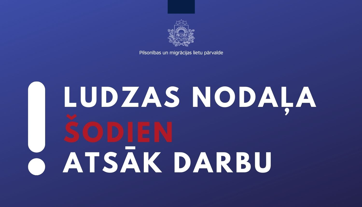 Teksts uz zilā fona "Ludzas nodaļa šodien atsāk darbu"