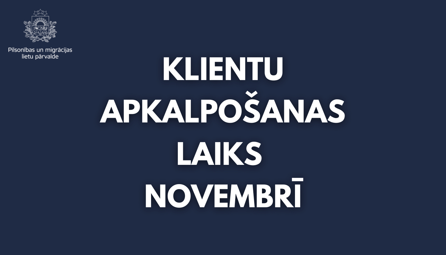 Teksts: klientu apkalpošanas laiks novembrī