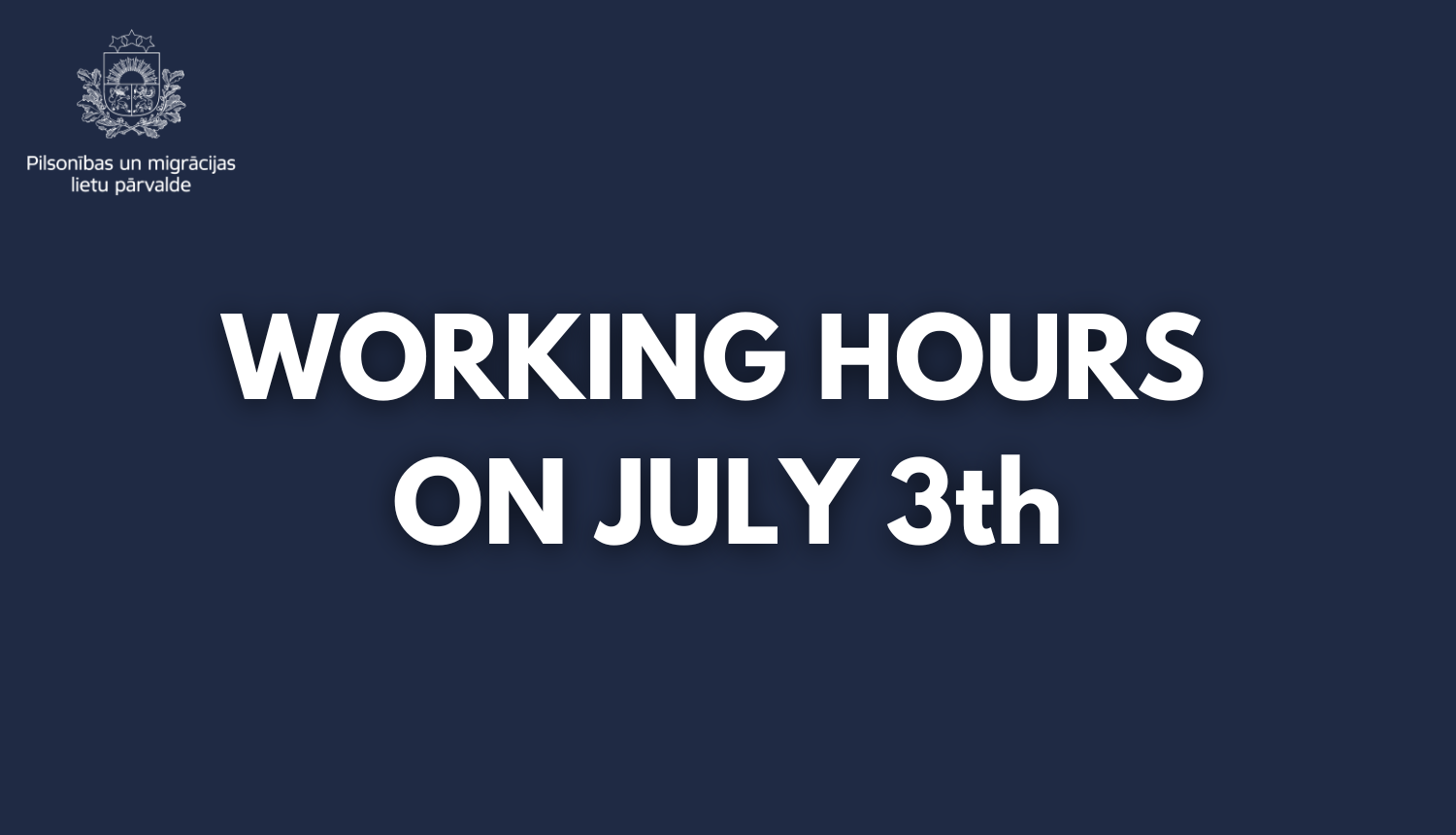 text: working hours on july 3th