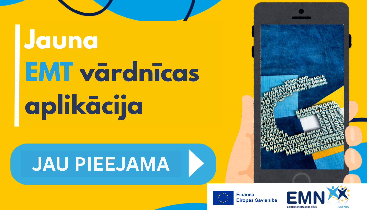 Uzraksts uz dzeltena fona: jauna EMT vārdnīcas aplikācija jau pieejama, un mobila telefona attēls