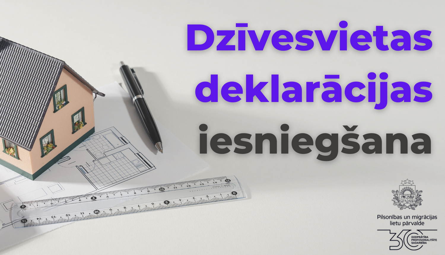 ilustratīvs attēls ar uzrakstu Dzīvesvietas deklarācijas iesniegšana