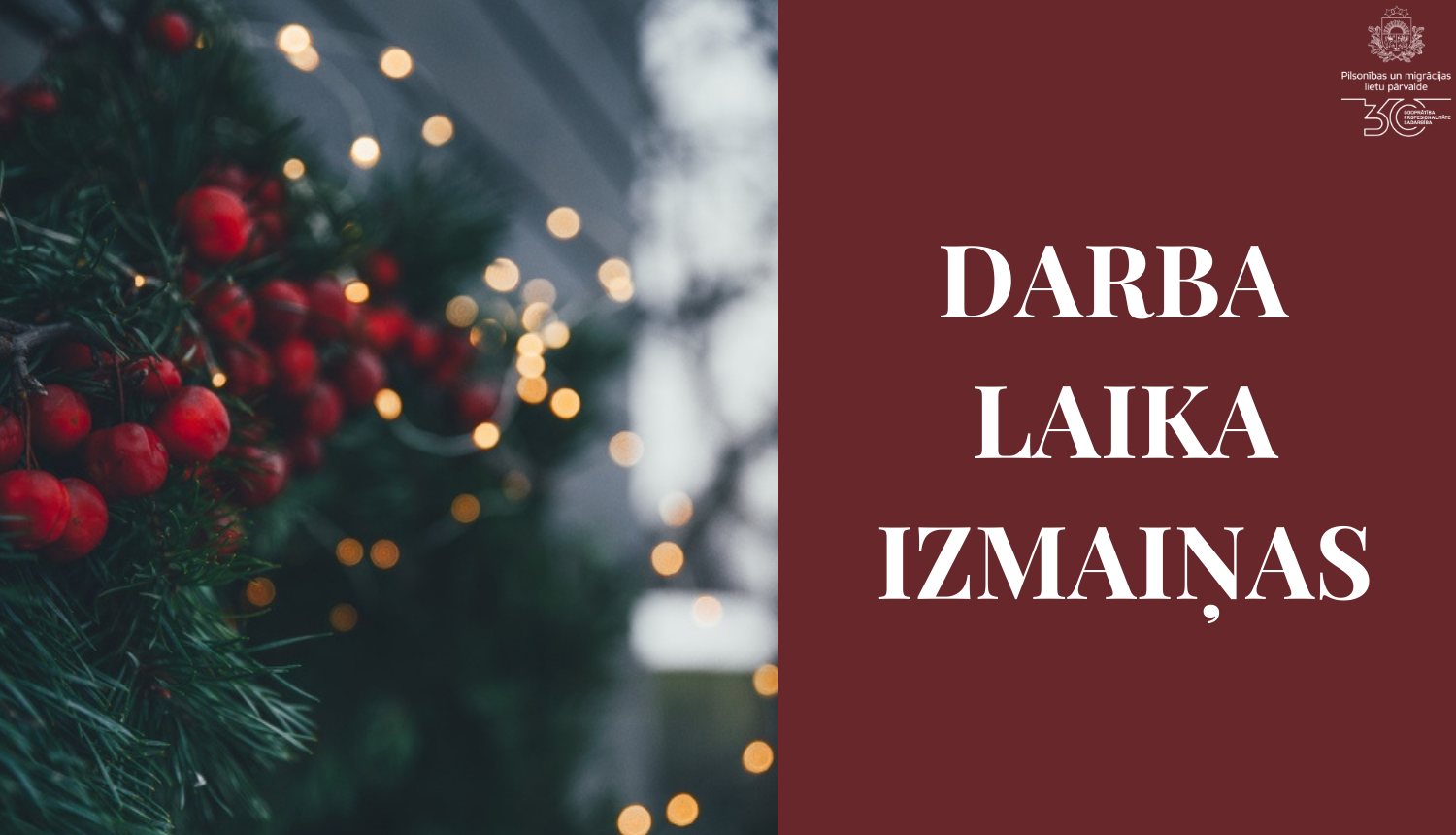 Darba laika izmaiņas un ziemassvētku tirdziņa foto