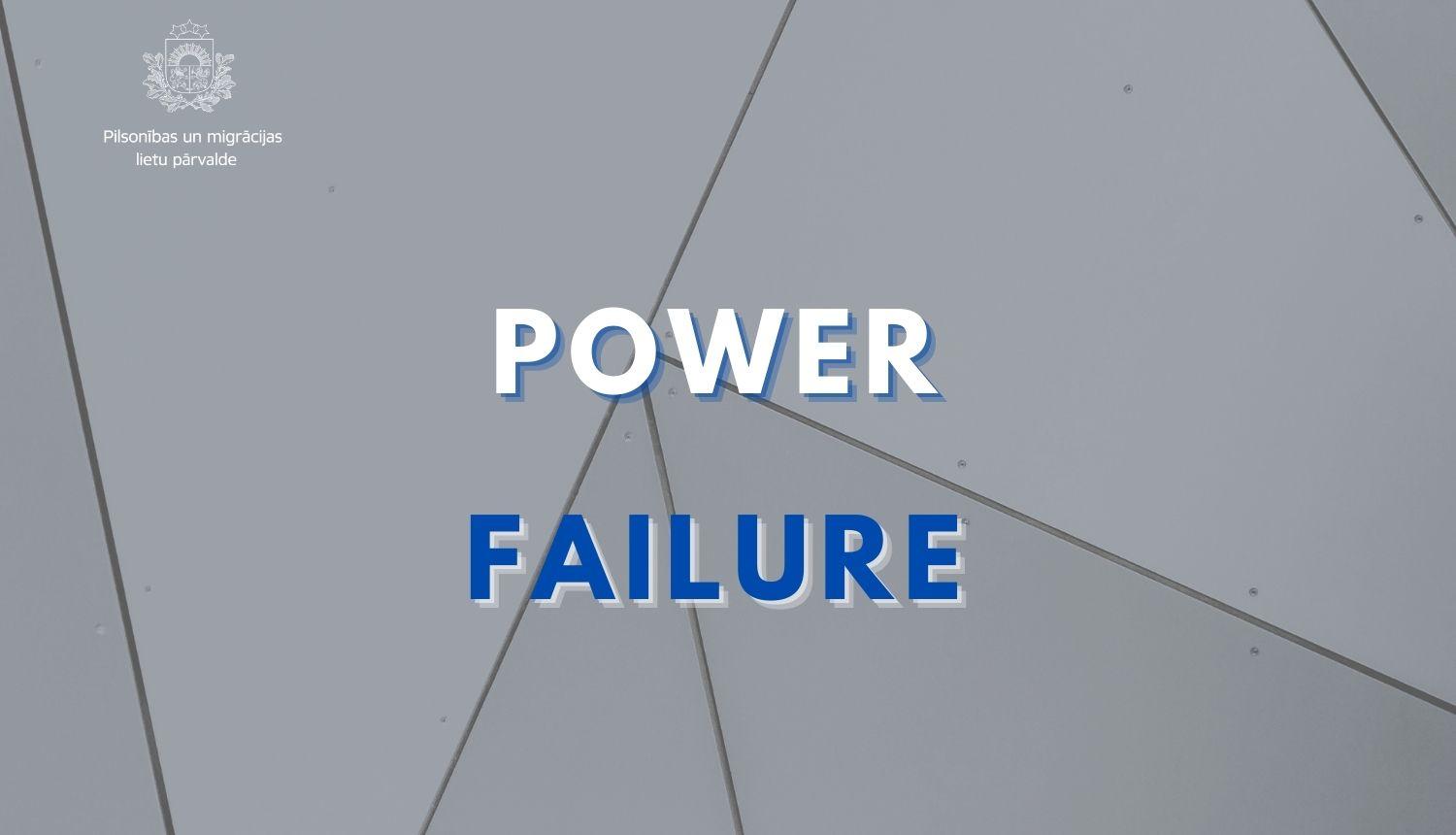 Text on gray background "Power failure"