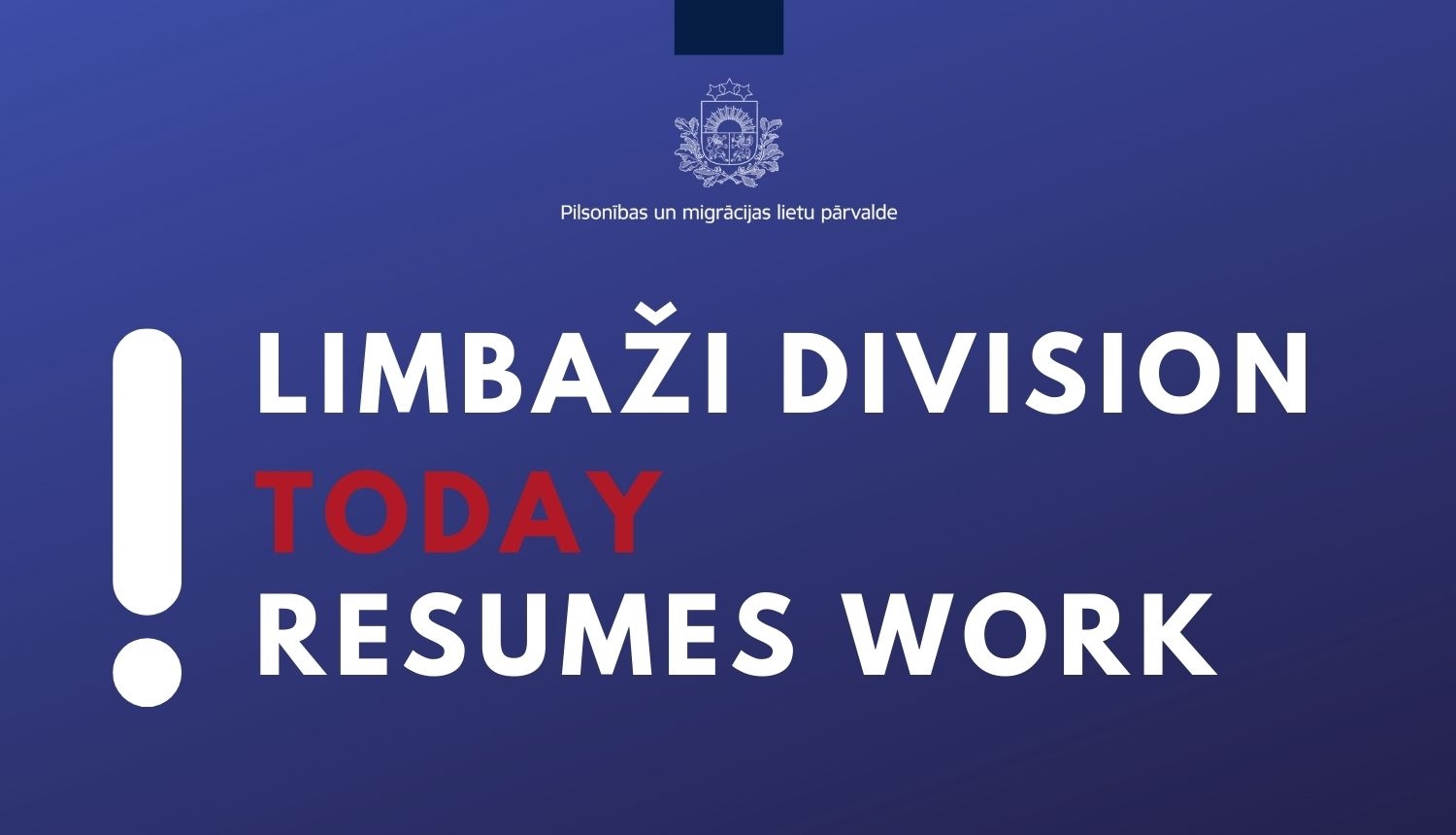 Text: "Limbaži division today resumes work"