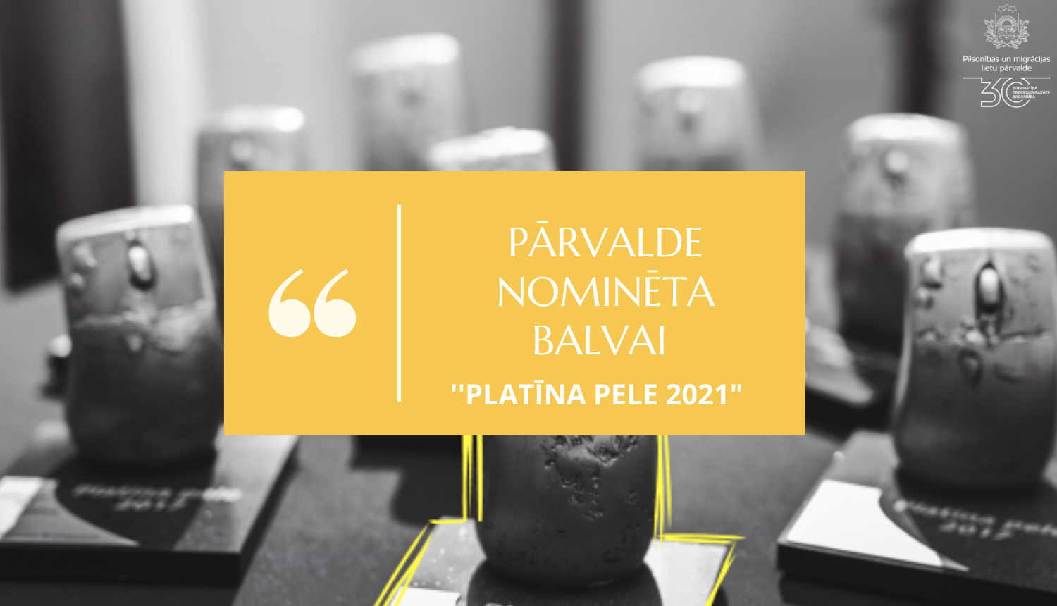 Pārvalde nominēta balvai Platīna pele