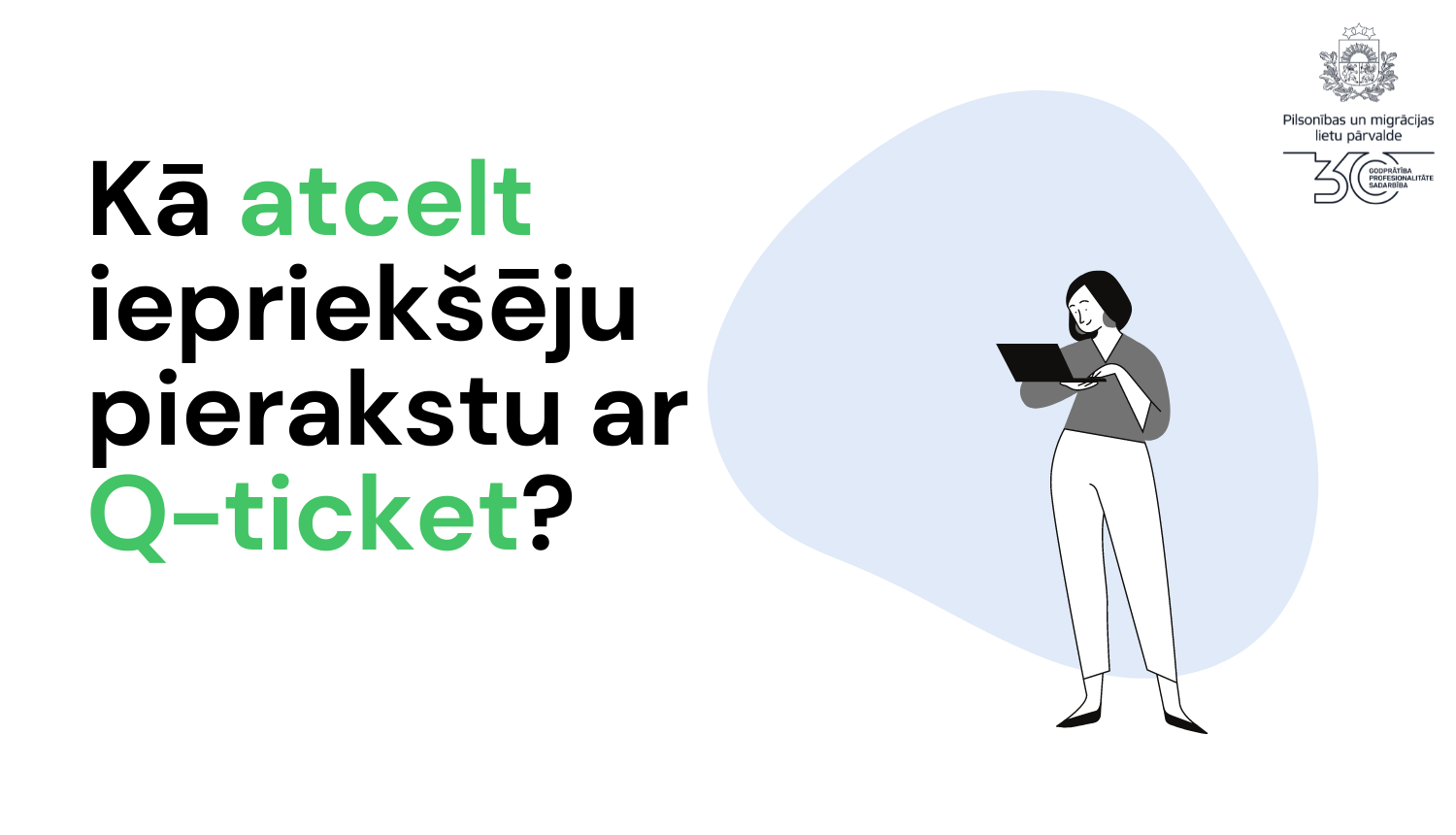 Kā atcelt iepriekšējo pierakstu ar Qticket