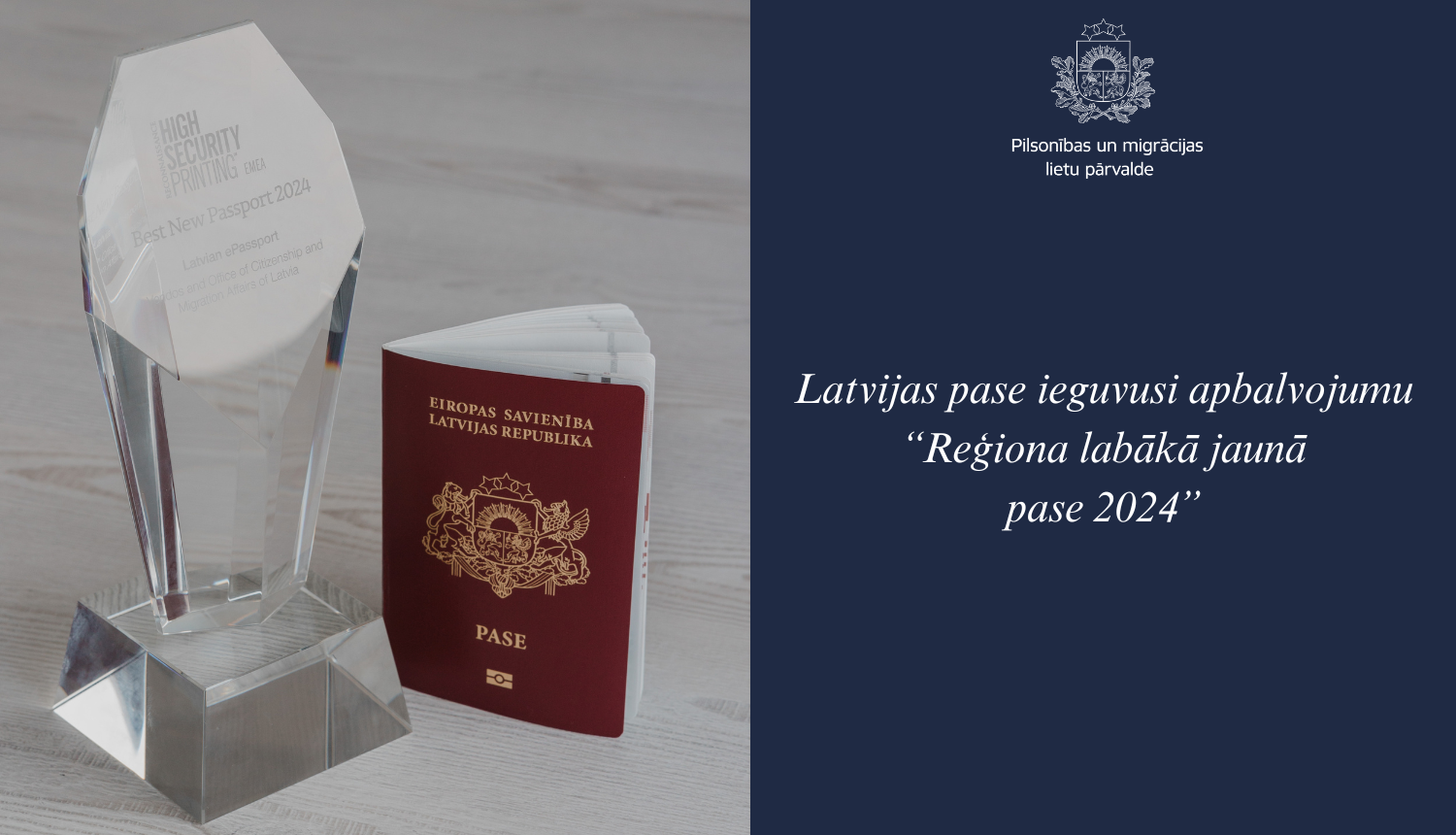 Teksts: latvijas pase ieguvusi apbalvojumu "Reģiona labākā jaunā pase 2024". Pases foto ar Latvijas jauna parauga pasi